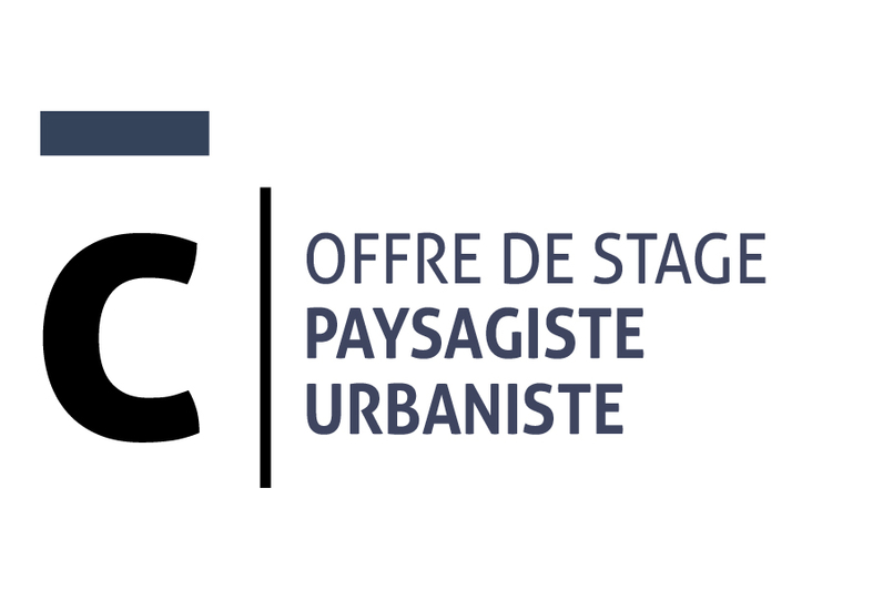 Offre de stage - Paysagiste ou Urbaniste - Stage d’une durée de 6 mois à partir du 01 février 2021
